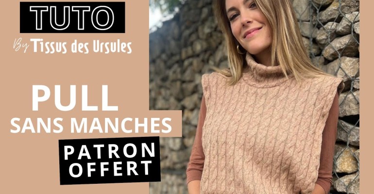 Le Pull sans manche sans patron