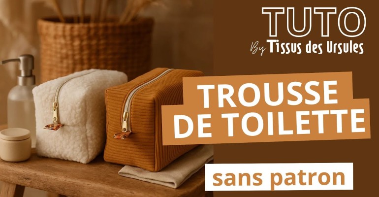 La Trousse de toilette