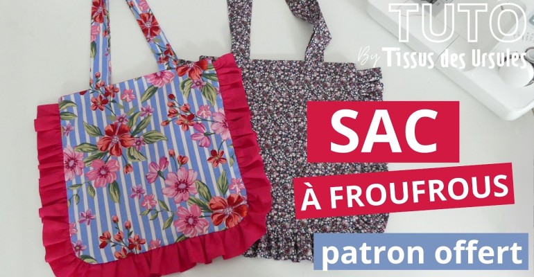 Le Sac à Froufrous