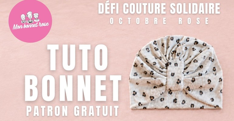 Défi Couture Solidaire : Mon Bonnet Rose
